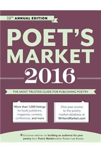 Poet's Market: The Most Trusted Guide for Publishing Poetry