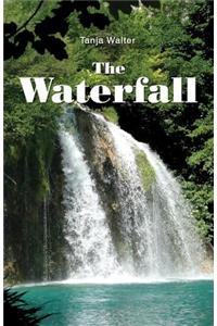 The Waterfall
