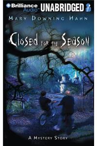 Closed for the Season