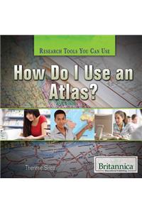 How Do I Use an Atlas?