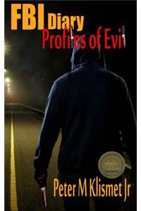 FBI Diary: Profiles of Evil