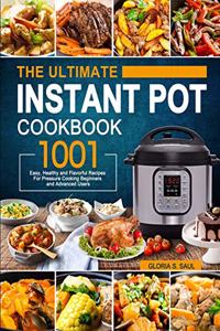 Ultimate Instant Pot Cookbook