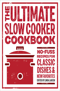 Ultimate Slow Cooker Cookbook