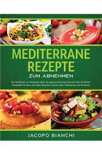 Mediterrane Rezepte zum Abnehmen