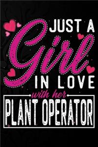 Just A Girl In Love With Her Plant Operator