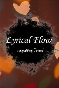 Lyrical Flow Rhyme Book Songwriting Journal