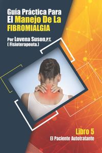 Guia Practica para el Manejo de La Fibromialgia