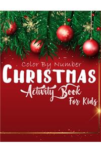 Christmas Color By Number Activity Book for Kids