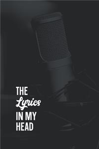 The Lyrics In My Head Songwriting Journal