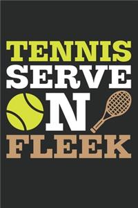 Tennis Serve On Fleek