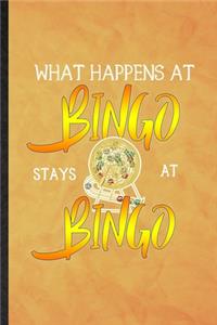 What Happens at Bingo Stays at Bingo