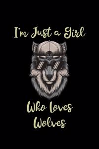 I'm Just a Girl Who Loves Wolves