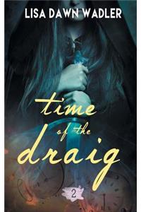 Time of the Draig