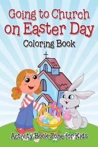 Going to Church on Easter Day Coloring Book