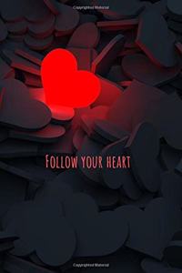 Follow your heart