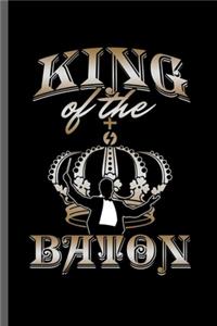 King of the Baton