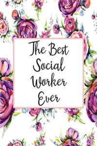 The Best Social Worker Ever