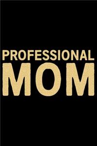 Professional Mom