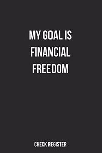 Check Register My Goal Is Financial Freedom