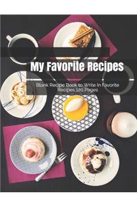 My Favorite Recipes
