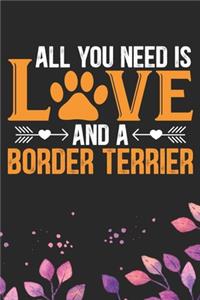 All You Need Is Love and A Border Terrier