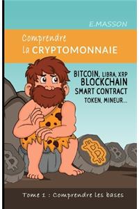 Comprendre la cryptomonnaie