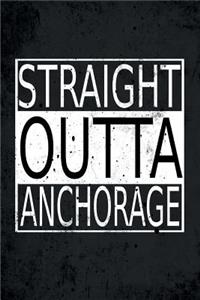 Straight Outta Anchorage