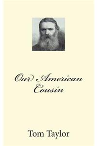 Our American Cousin