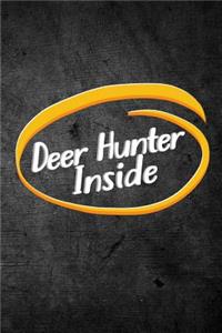 Deer Hunter Inside