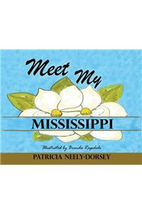 Meet My Mississippi: Expanded Edition