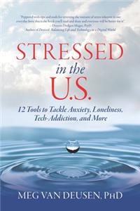 Stressed in the U.S.