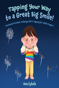 Tapping Your Way to a Great Big Smile!