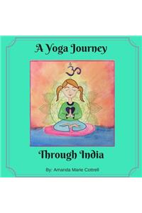 A Yoga Journey Through India