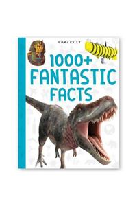 1000 ] Fantastic Facts