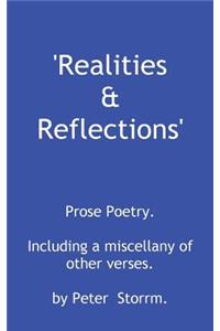 Realities & Reflections