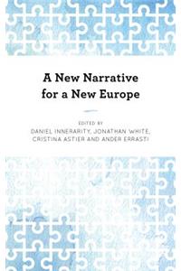 A New Narrative for a New Europe