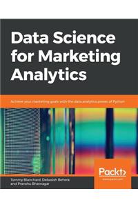 Data Science for Marketing Analytics