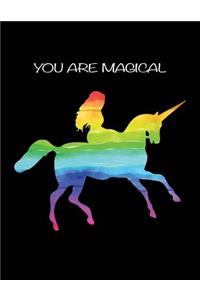 You Are Magical