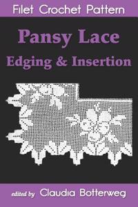 Pansy Lace Edging & Insertion Filet Crochet Pattern