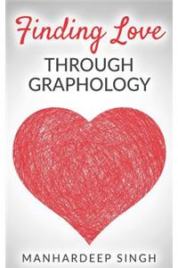 Finding Love Through Graphology