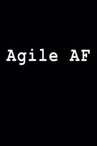 Agile AF
