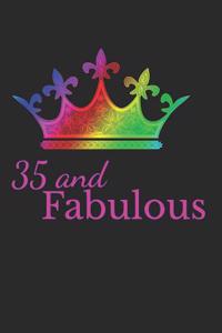 35 and Fabulous