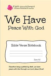 We Have Peace with God
