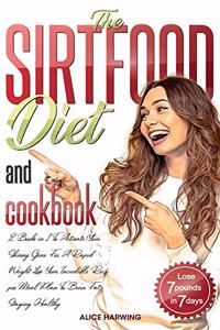 Sirtfood Diet and Cookbook