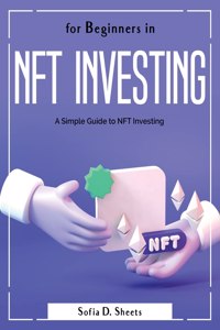 For Beginners in Nft Investing