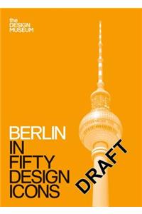 Berlin in Fifty Design Icons
