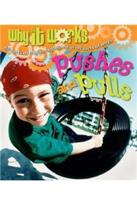 Pushes and Pulls