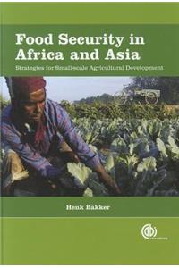Food Security in Africa and Asia: Strategies for Small-scale Agricultural Development