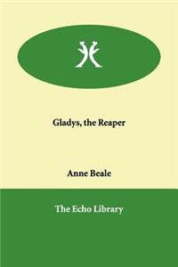 Gladys, the Reaper