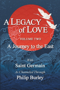 A Legacy of Love, Volume Two